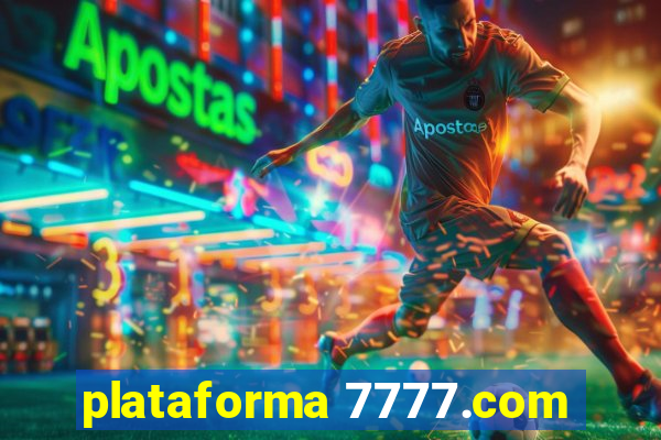 plataforma 7777.com